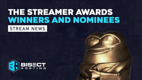 streamer award winners|The Streamer Awards